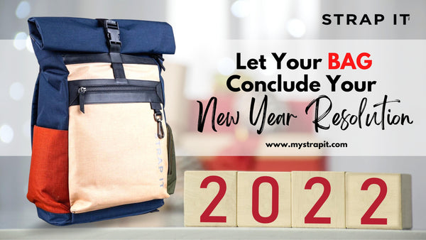 New Year 2021: Let Your Bag Conclude Your New Year Resolution