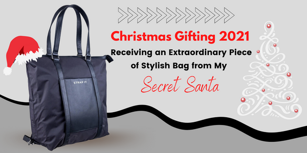 Christmas Gifting 2021: Receiving an Extraordinary Piece of Stylish Bag from My Secret Santa